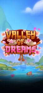 VALLEY OF DREAMS สล็อตโจ๊กเกอร์ 123