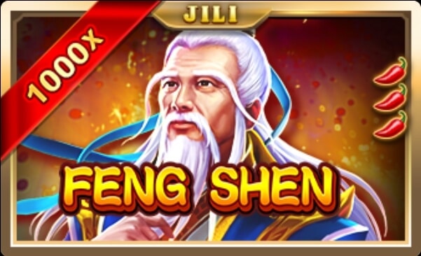 Feng Shen สล็อต JILI SLOT เว็บตรง