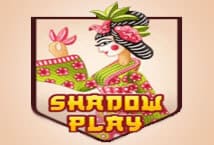 Shadow Play สล็อต เว็บตรง ไม่ผ่ายเอเย่นต์ ค่าย KA Gaming
